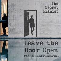 Leave the Door Open (Piano Instrumental)