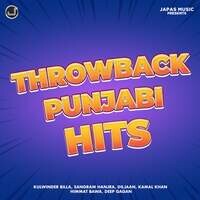 Throwback Punjabi Hits