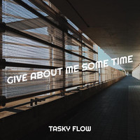 Give About Me Some Time