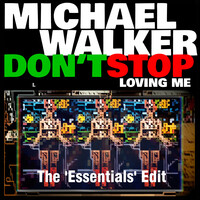Don't Stop (Loving Me) [The 'essentials' edit]