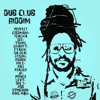 Dub Club Riddim