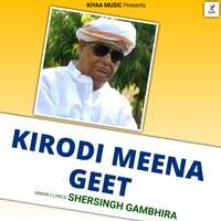 Kirodi Meena Geet