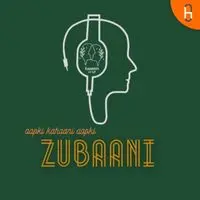 Zubaani by Baatein - season - 1