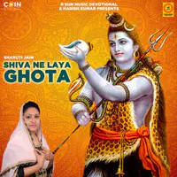 Shiva Ne Laya Ghota