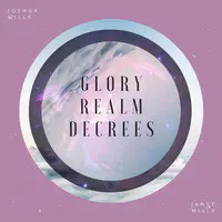 Glory Realm Decrees