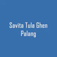 Savita Tula Ghen Palang