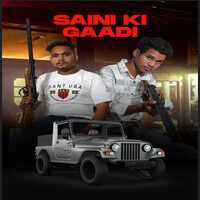 Saini Ki Gaadi