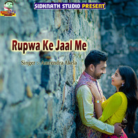 Rupwa Ke Jaal Me