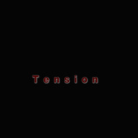 Tension