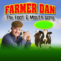 The Foot & Mouth Song