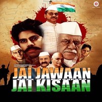 Jai Jawaan Jai Kisaan (Original Motion Picture Soundtrack)