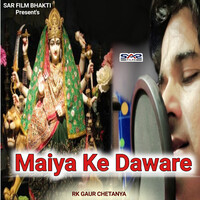 Maiya Ke Daware