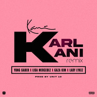 Karl Kani (Remix)
