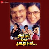 Aisi Bhi Kya Jaldi Hai (Original Motion Picture Soundtrack)