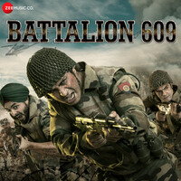Battalion 609 (Original Motion Picture Soundtrack)