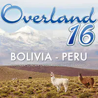Overland 16 Bolivia Peru (Colonna Sonora Originale Del Programma TV)