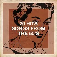 20 Hits Songs from the 50's