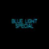 Blue Light Special