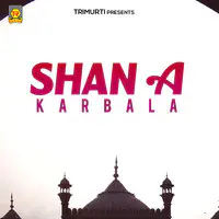 Shan A Karbala