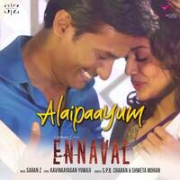 Alaipaayum (Ennaval OST)