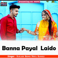 Banna Payal Laido