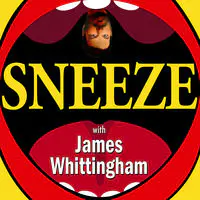 Sneeze! with James Whittingham - season - 1