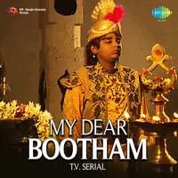 My Dear Bootham - T.V. Serial
