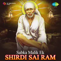 Sabka Malik Ek Shirdi Sai Ram (hindi Devotional)