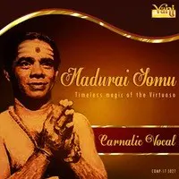 Madurai Somu - Timeless Magic of the Virtuoso