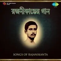 Songs of Rajanikanta Sen