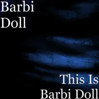 This Is Barbi Doll