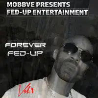 Forever Fed-up Vol.1