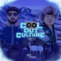 Cool out Culture (Side A)