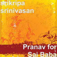 Pranav for Sai Baba