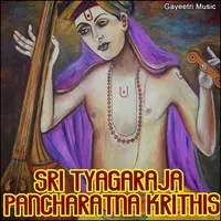 Sri Tyagaraja Pancharatna Krithis