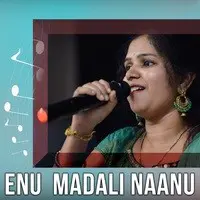Enu Madali Naanu