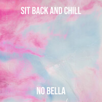 Sit Back and Chill