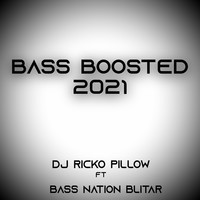 Bass Boosted 2021