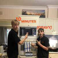 10 Minutes (Gravy)