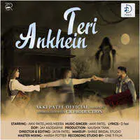 Ankhein Teri - Akki Patel