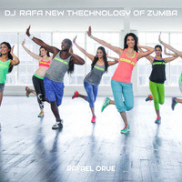DJ  Rafa New Thechnology of Zumba