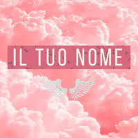 Il tuo Nome