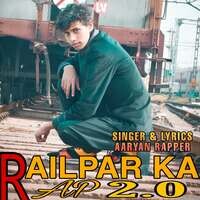 RAILPAR KA RAP 2.0