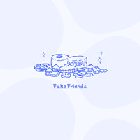 Fake Friends