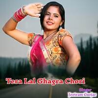 Tera Lal Ghagra Chori