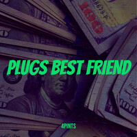 Plugs Best Friend