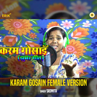 Karam Gosain Female Version