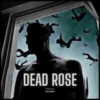 Dead Rose