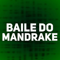 Baile Do Mandrake