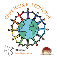 Gripetoun E Li Coulour (Emé Li Pichoun)